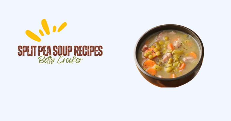 Split Pea Soup Recipes Betty Crocker