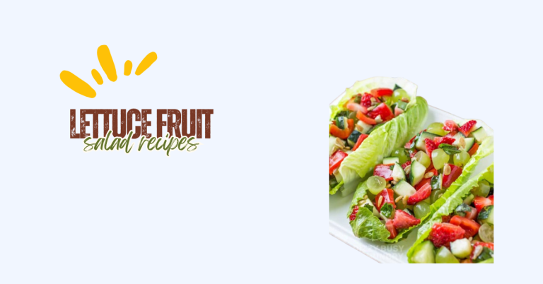 lettuce fruit salad recipes